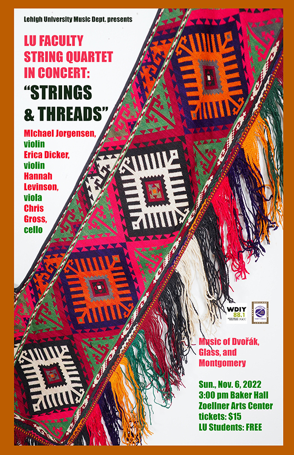 Faculty String Quartet Strings and Threads Department of Music